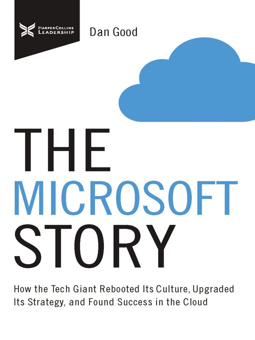 Title details for The Microsoft Story by Dan Good - Wait list